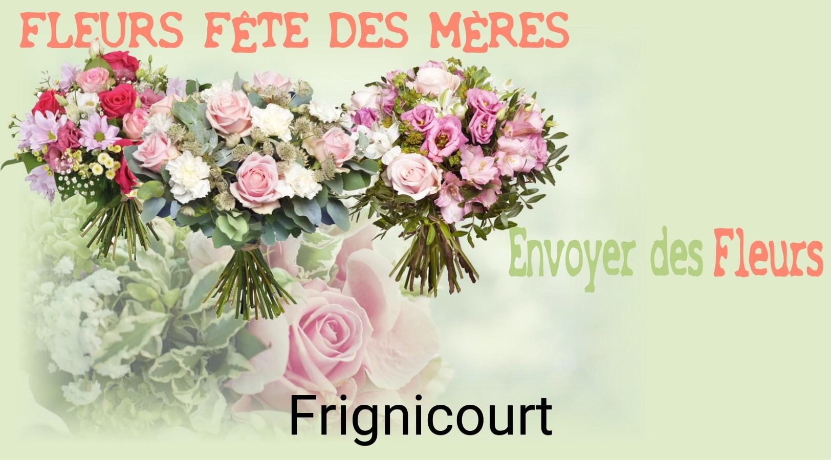 Bouquet de Fête des Mères livré à Frignicourt